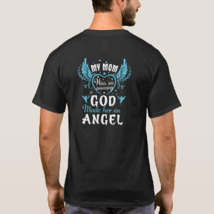 Camiseta Minha MÃE era tão incrível que Deus a transformou