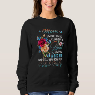 Camiseta Minha Mãe Eu Desejo Poder Subir Ao Céu Dar Você