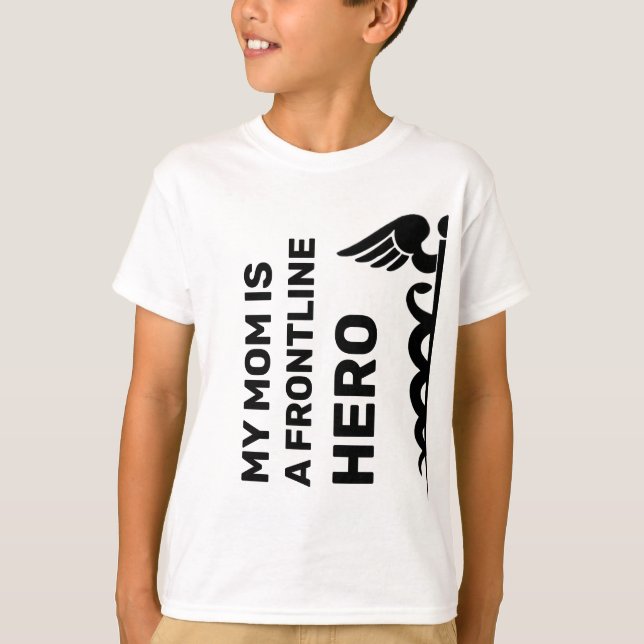 Camiseta Minha Mãe Frontline Hero Coronavirus Covid19 (Frente)
