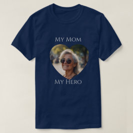 Camiseta Minha mãe (is) Meu herói - Foto de adulto