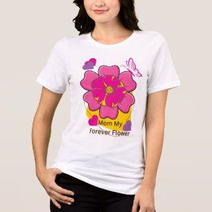 Camiseta Minha Mãe Meu Design de Flor para Sempre 