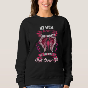 Camiseta Minha Mãe Pode Ter Ido Deste Mundo Mas Sua Históri