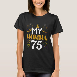 Camiseta Minha Mãe Tem 75 Anos 75, 75, Aniversário De 1950,
