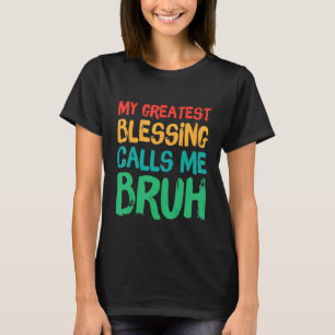 Camiseta Minha Maior Bênção Me Chama Bruh Retro Padre