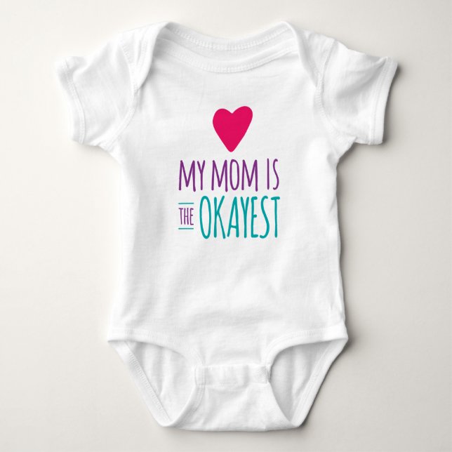 Camiseta Minha mamã é o Okayest (Frente)