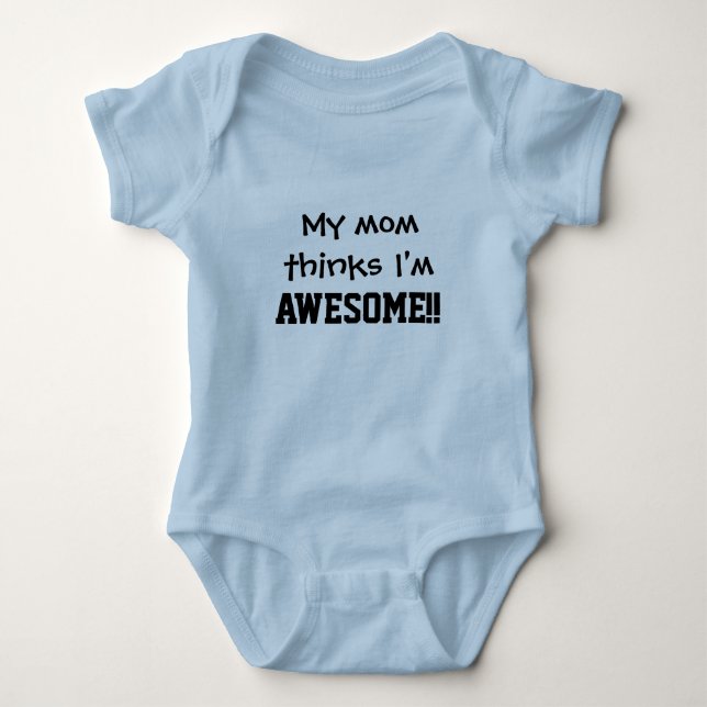 Camiseta Minha mamã pensa Im impressionante (Frente)