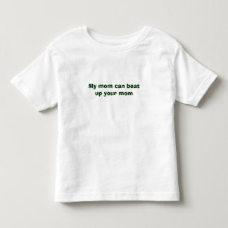 Camiseta Minha mamã pode bater acima sua mamã