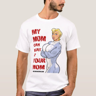 Camiseta Minha mamã pode bater acima sua mamã
