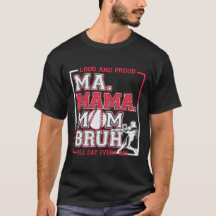 Camiseta Minha Mamãe Mãe Bruh Bysebyll Mãe Alto E Orgulhosa