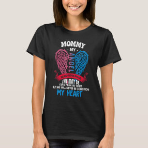Camiseta Minha Mamãe Meu Anjo Ela Olha Nas Minhas Costas Nu