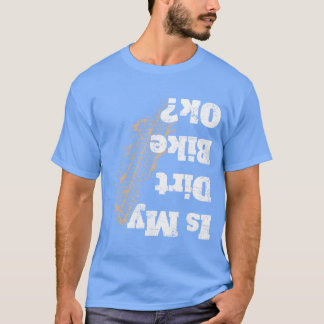 Camiseta Minha Moto de Trilha Está Bem Piada Presente de Ci