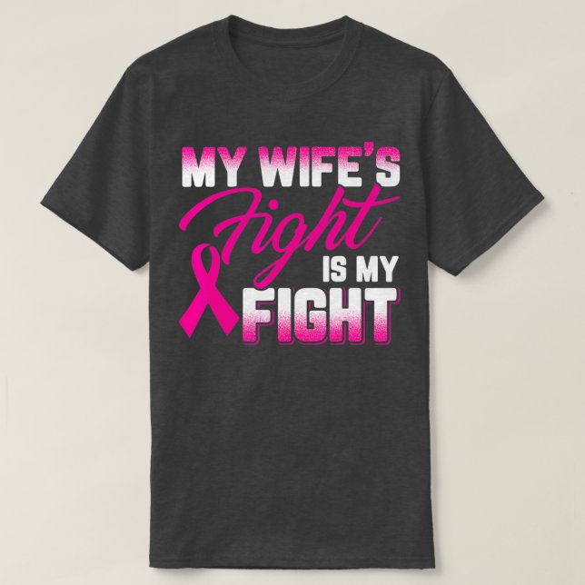 Camiseta Minha Mulher Luta É Meu Cancer De Luta (Frente do Design)