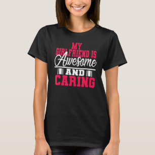 Camiseta Minha Namorada É Incrível E Namorada De Boyf