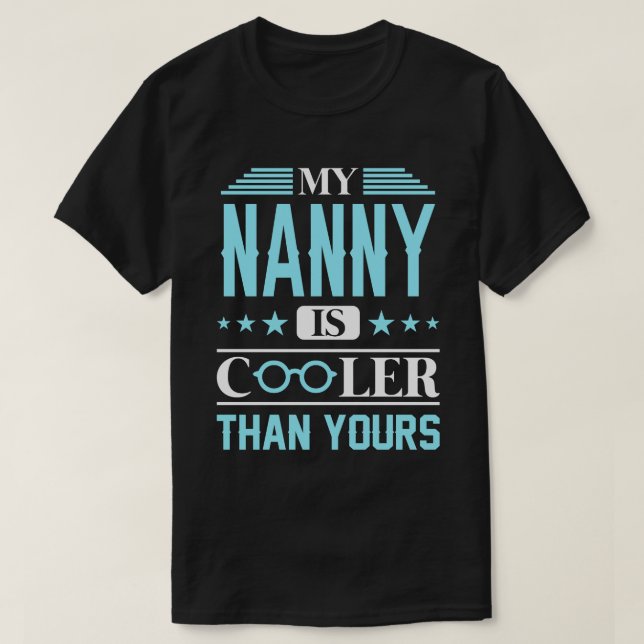 Camiseta Minha NANNY É Mais Fria Que A Sua (Frente do Design)