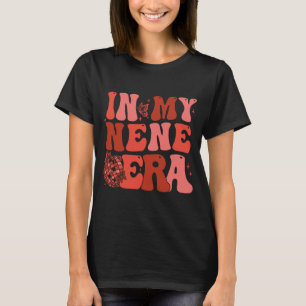 Camiseta Minha Nene Era Engraçada, Sarcástica, Brincadeira,