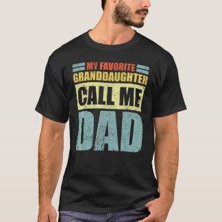 Camiseta Minha neta favorita me chama de pai Pai