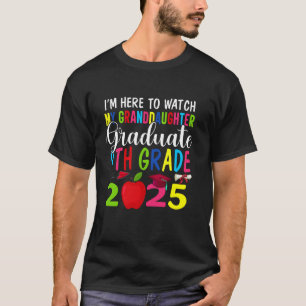 Camiseta Minha neta se formou na 9ª série turma 2025 Gr