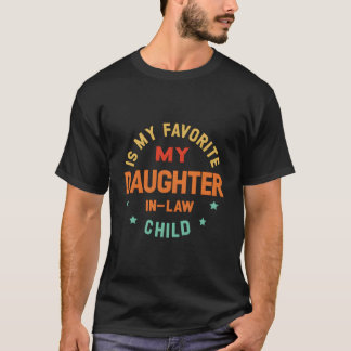 Camiseta Minha Nora É Meu Filho Favorito Dia Dos Pais
