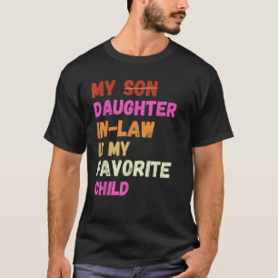 Camiseta Minha Nora É Meu Filho Favorito Retro