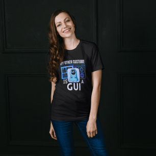Camiseta Minha outra fantasia é uma GUI.b