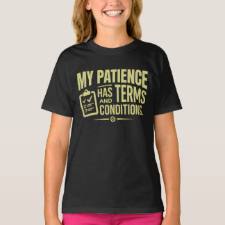 Camiseta Minha Paciência Tem Termos e Condições Estat Humor