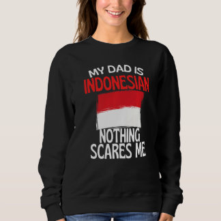 Camiseta Minha Pai É Indonésio, Nada Me Assusta Pai