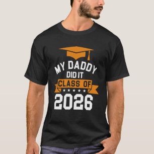 Camiseta Minha Papai Fez Isso Turma de 2026 PhD Doutorado G