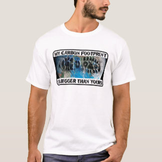 Camiseta Minha pegada do carbono é mais grande do que sua!
