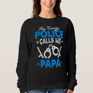 Camiseta Minha Polícia Favorita Me Chama De Papá Dia de os 