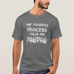 Camiseta Minha Princesa Favorita Me Chama Dia de os pais De