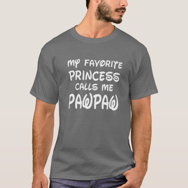 Camiseta Minha Princesa Favorita Me Chama Dia de os pais De (Frente)