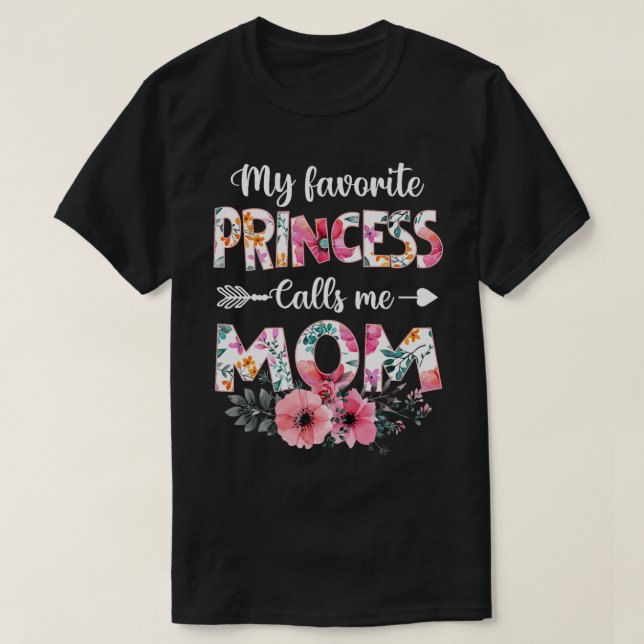 Camiseta Minha Princesa Favorita Me Chama Mãe Filha Mãe (Frente do Design)