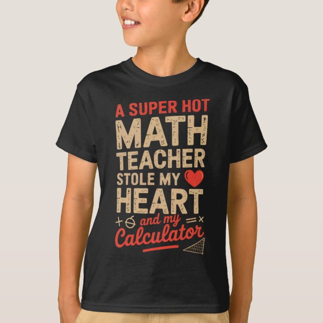 Camiseta Minha Professora de Matemática Super Gata Roubou M (Frente)