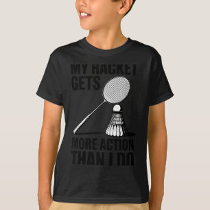 Camiseta Minha Raquete Tem Mais Ação Do Que Eu Toco Piada R