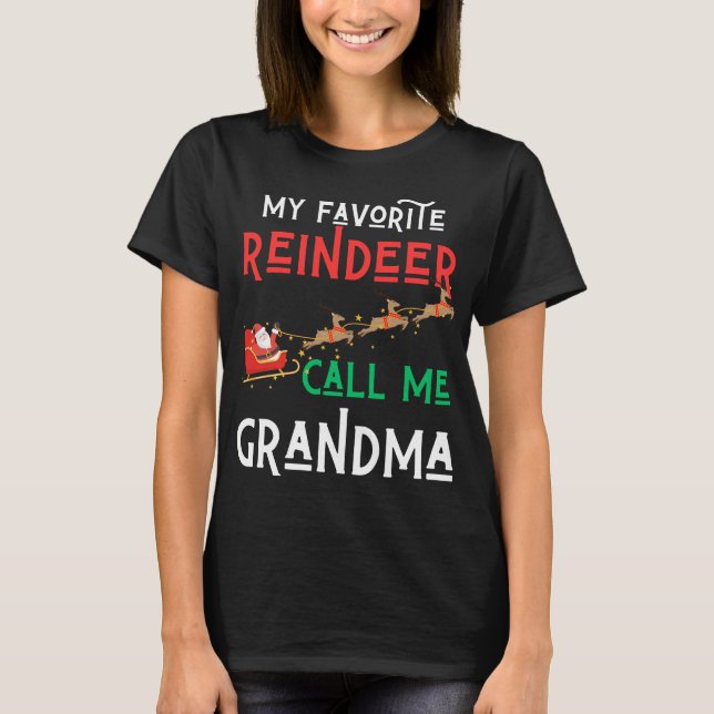 Camiseta Minha Reindedora Favorita Me Chame De Vovó Natal M (Frente)