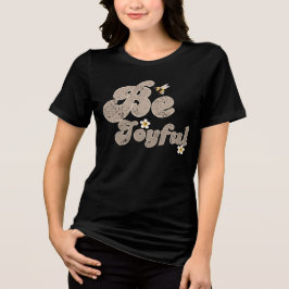Camiseta Minha Resolução de Ano Novo "Sê Alegre"