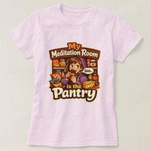 Camiseta Minha Sala de Meditação É a Arte da Despensa