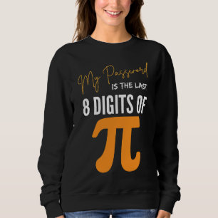 Camiseta Minha Senha É Os Últimos 8 Dígitos De Matemática D