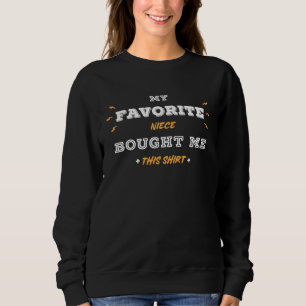 Camiseta Minha sobrinha favorita me comprou essa tia e o ti