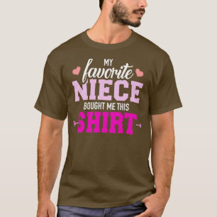 Camiseta Minha sobrinha favorita me comprou este presente