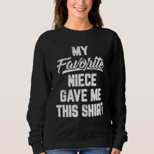 Camiseta Minha sobrinha favorita me deu este presente engra