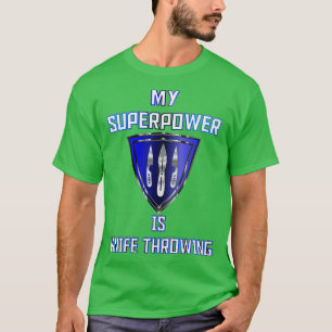 Camiseta Minha superpotência é a faca jogando Crachá azul 2