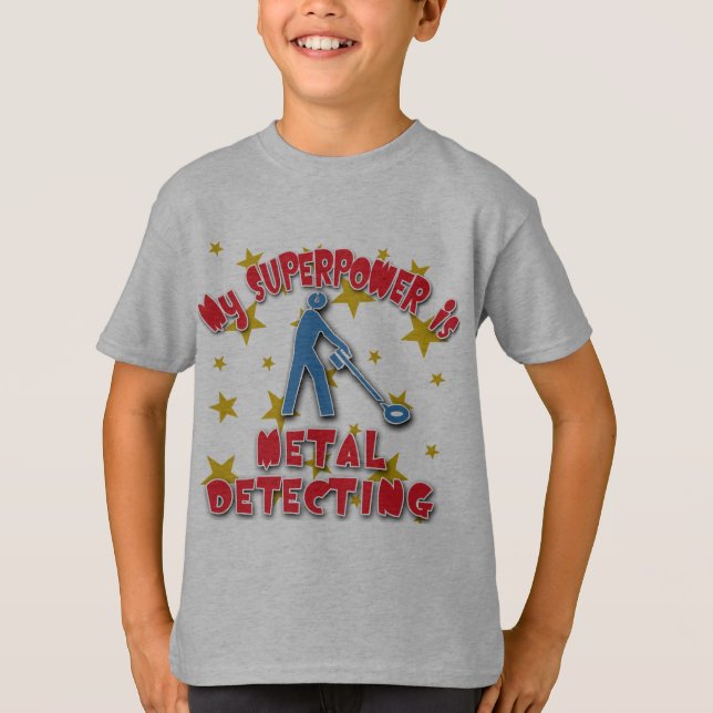 Camiseta Minha superpotência é detecção do metal (Frente)