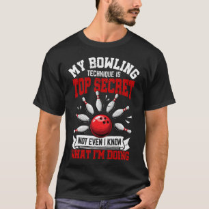 Camiseta Minha Técnica de Boliche Boliche Engraçado Jogador