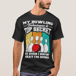 Camiseta Minha Técnica De Boliche É A Boliche Secreta B