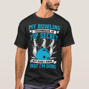 Camiseta Minha Técnica De Boliche É A Boliche Secreta B