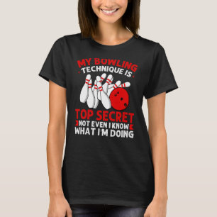 Camiseta Minha técnica de Boliche é a Boliche Secreta Super