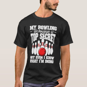 Camiseta Minha Técnica De Boliche É A Mais Secreta Boliche 