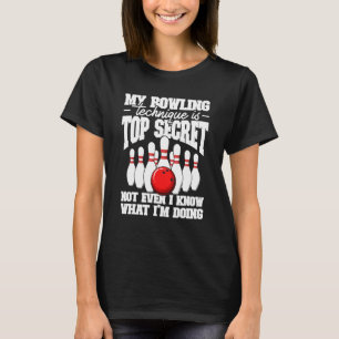 Camiseta Minha Técnica De Boliche É A Mais Secreta Boliche