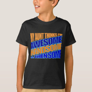 Camiseta Minha tia acha que sou incrível